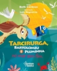 Image for Tarcirurga, Bartolomeu E Pluminha No Mar Sem Fim