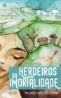 Image for Herdeiros da imortalidade