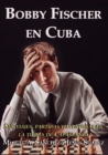 Image for Bobby Fischer en Cuba