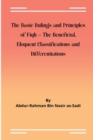 Image for The Basic Rulings and Principles of Fiqh -The Beneficial, Eloquent Classifications and Differentiations