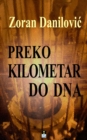 Image for Preko kilometar do dna