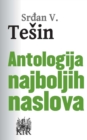 Image for Antologija najboljih naslova.