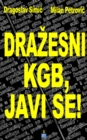 Image for DRAZESNI KGB, JAVI SE