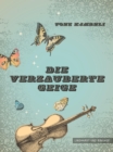 Image for Die Verzauberte Geige
