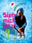 Image for Sieh Mich Jetzt