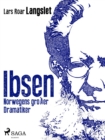 Image for Ibsen - Norwegens groer Dramatiker