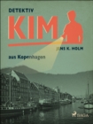 Image for Detektiv Kim aus Kopenhagen