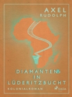 Image for Diamanten in Luderitzbucht