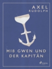 Image for Mi Gwen Und Der Kapitan