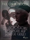 Image for Wie Schorschel Bopfinger Auf Abwege Geriet