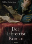 Image for Der Librettist