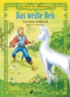 Image for Die Ritter der Elfenkonigin 6 - Das weie Reh