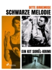 Image for Schwarze Melodie