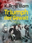 Image for Triumph der Gewalt