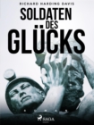 Image for Soldaten Des Glucks