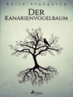 Image for Der Kanarienvogelbaum
