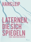 Image for Laternen, Die Sich Spiegeln
