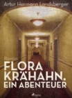 Image for Flora Krahahn. Ein Abenteuer