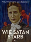 Image for Wie Satan Starb