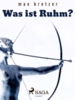 Image for Was Ist Ruhm?