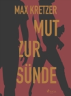 Image for Mut Zur Sunde