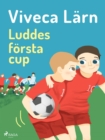 Image for Luddes forsta cup
