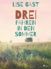 Image for Drei Fahren in Den Sommer