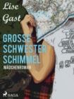 Image for Grosse Schwester Schimmel