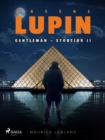 Image for Arsene Lupin: Gentleman - Stortjuv II