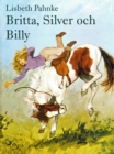 Image for Britta, Silver och Billy