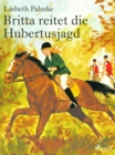 Image for Britta Reitet Die Hubertusjagd