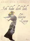 Image for Ich Habe Dich Lieb, Kleine Liane