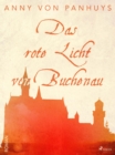 Image for Das Rote Licht Von Buchenau