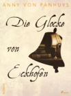 Image for Die Glocke Von Eckhofen