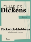 Image for Pickwick-klubbens efterlamnade papper