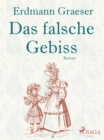 Image for Das Falsche Gebiss