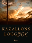 Image for Kazallons loggbok