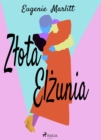 Image for Zlota Elzunia