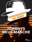 Image for Privatdetektiv Joe Barry - Johnnys neue Masche