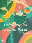 Image for Dziewczynka z Luna Parku: czesc 2