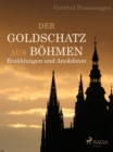 Image for Der Goldschatz aus Bohmen - Erzahlungen und Anekdoten