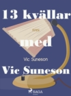 Image for 13 kvallar med Vic Suneson