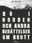 Image for Do i Norden och andra berattelser om brott