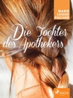 Image for Die Tochter Des Apothekers