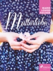 Image for Mutterliebe