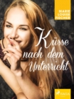 Image for Kusse Nach Dem Unterricht