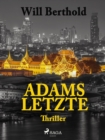 Image for Adams Letzte