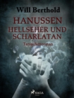 Image for Hanussen - Hellseher Und Scharlatan