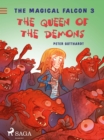 Image for Magical Falcon 3 - The Queen of the Demons