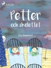 Image for Petter och skelettet